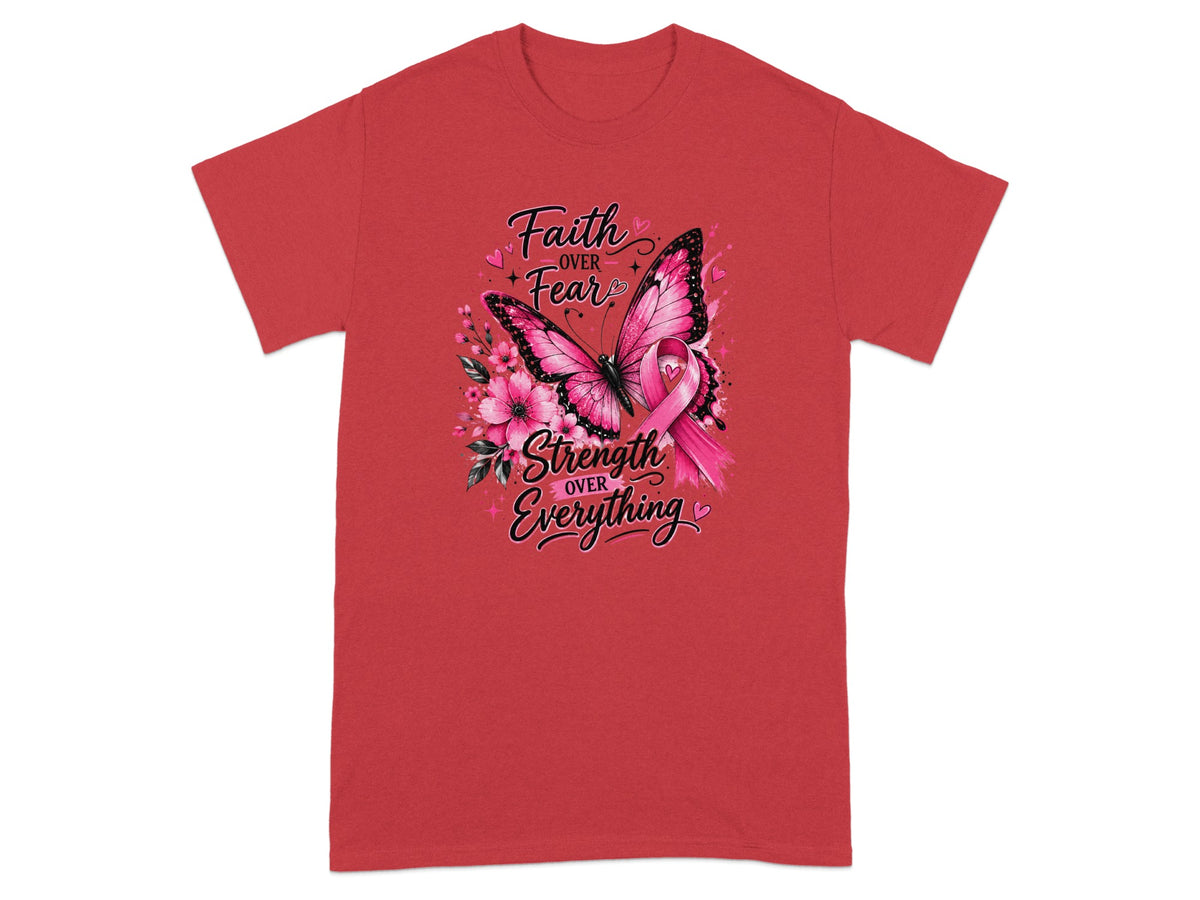 Red t-shirt with butterfly, flowers, pink ribbon, and text "Faith Over Fear" and "Strength Over Everything".