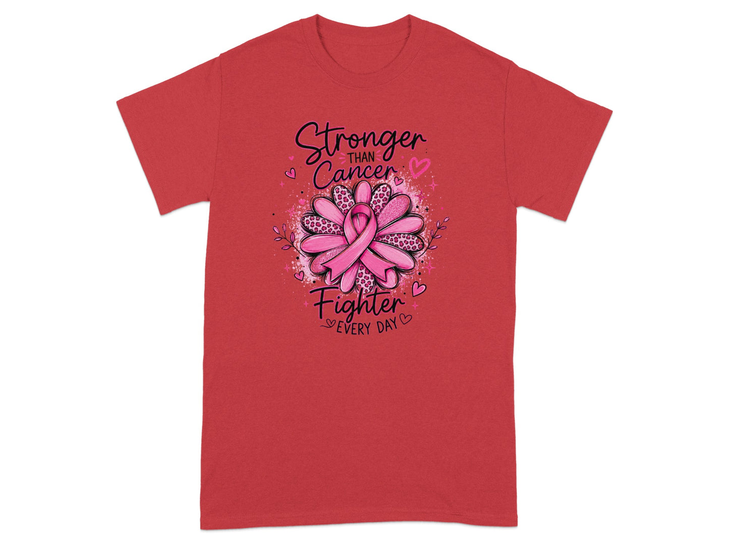 Red t-shirt with a pink ribbon and "Stronger Than Cancer Fighter Every Day" graphic.