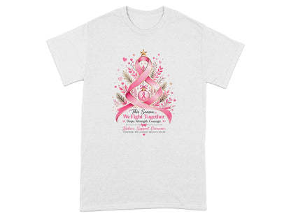 White t-shirt with pink ribbon tree graphic and text "This Season, We Fight Together".
