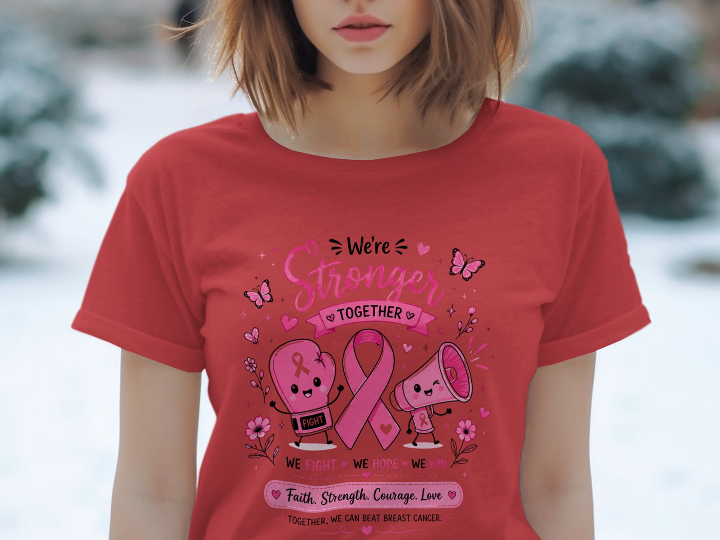Red t-shirt with "We're Stronger Together" and breast cancer awareness ribbon graphics.