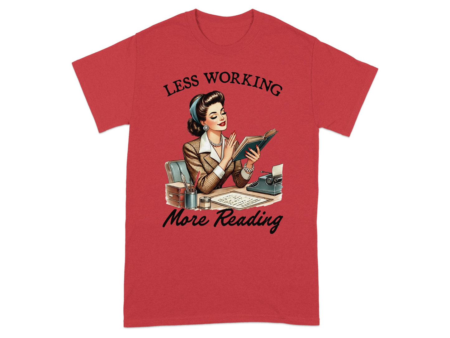 Red t-shirt with "Less Working More Reading" text and retro woman reading a book.