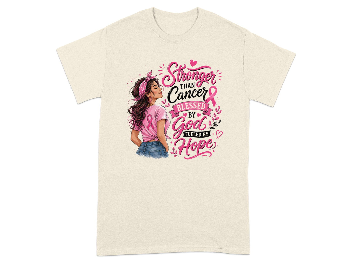 T-shirt with illustration of woman and text "Stronger Than Cancer, Blessed by God, Fueled by Hope".