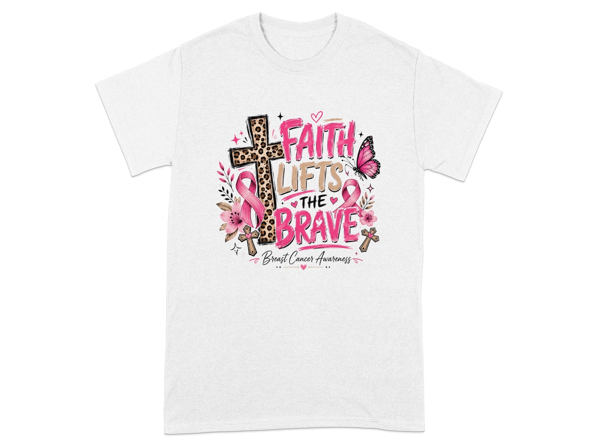 White t-shirt with "Faith Lifts the Brave" and breast cancer awareness graphics.