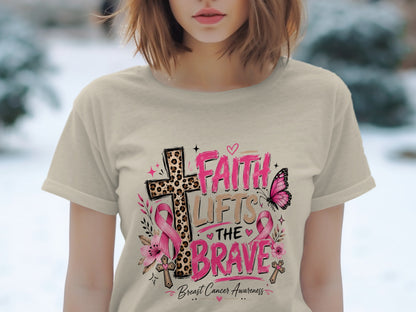 Faith Lifts The Brave t-shirt with pink ribbon and butterfly for breast cancer awareness.