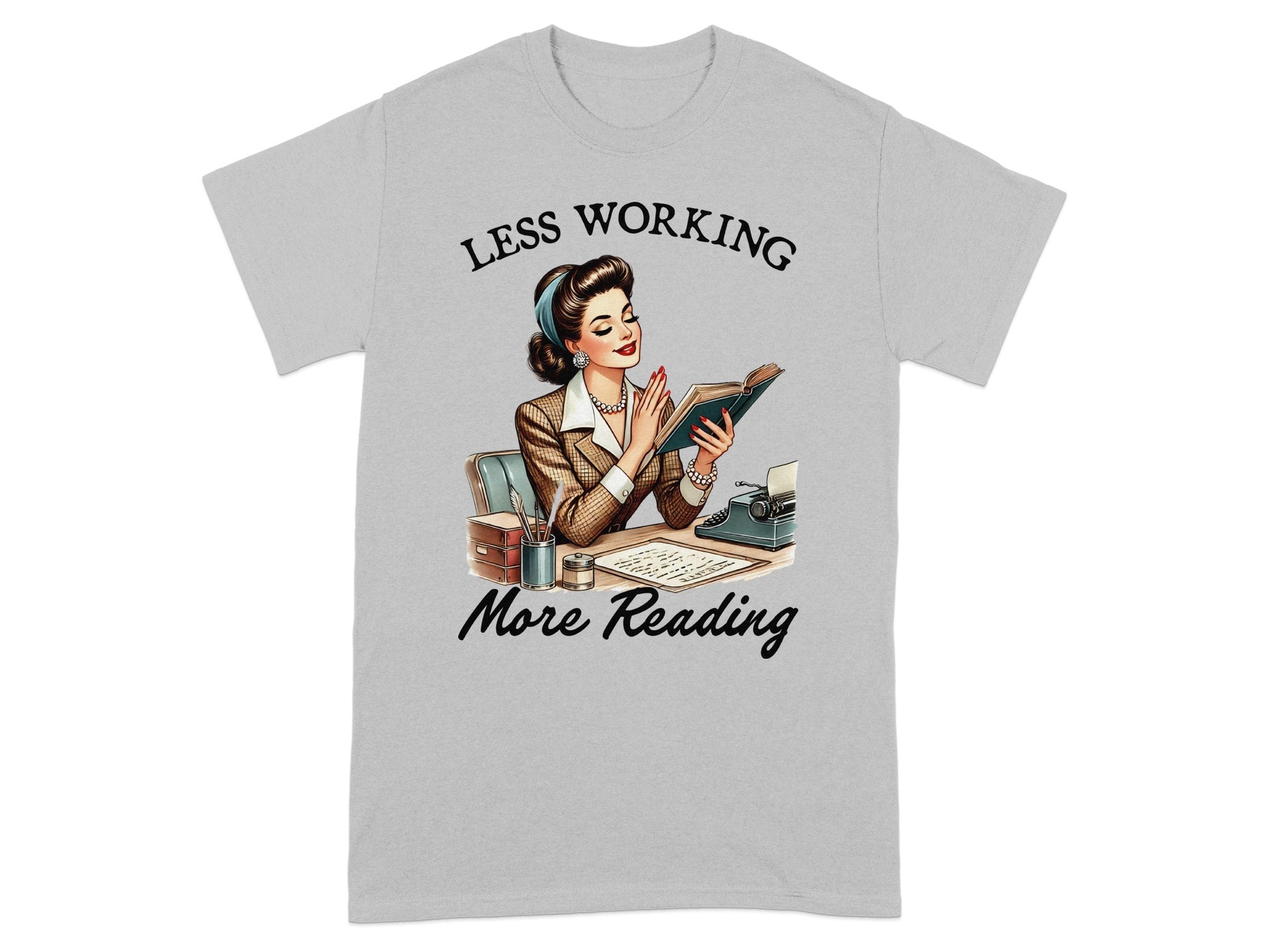 "Less Working More Reading" text above woman reading at desk with typewriter.