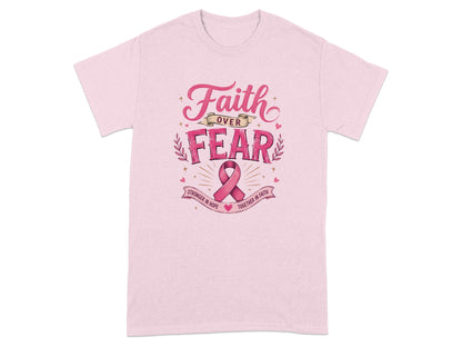 Pink t-shirt with "Faith Over Fear" text and a pink ribbon.