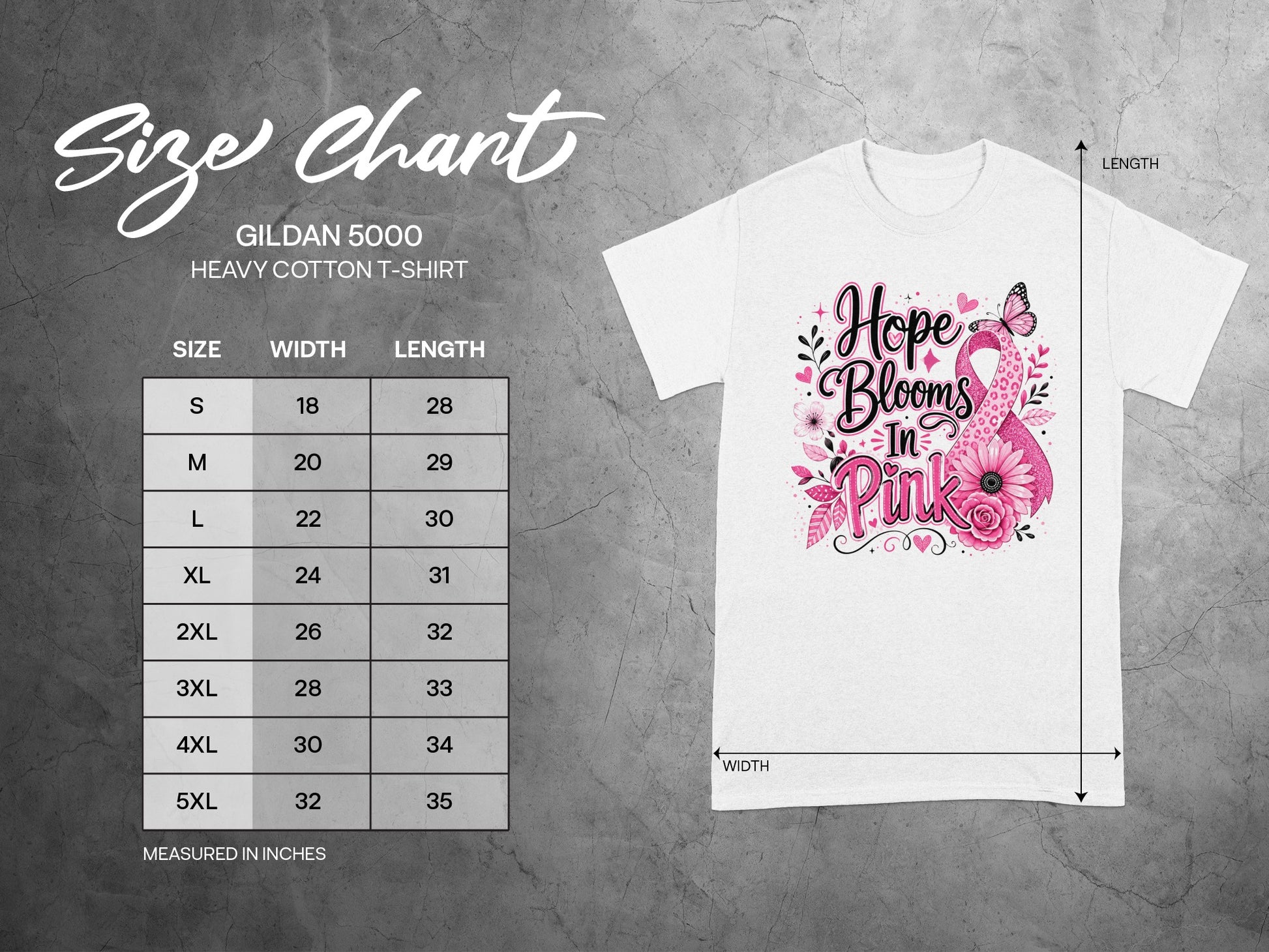 Gildan 5000 Heavy Cotton T-Shirt size chart with "Hope Blooms In Pink" graphic.
