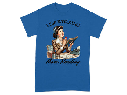 Retro woman reading a book at a desk with a typewriter. Text says: "Less Working, More Reading."