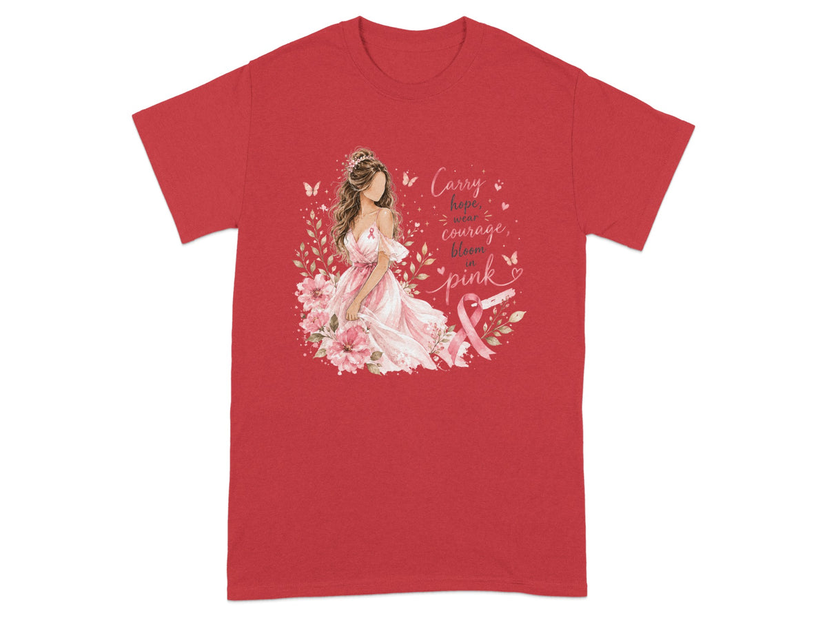 Red t-shirt with woman in pink dress and text "Carry hope, wear courage, bloom in pink."