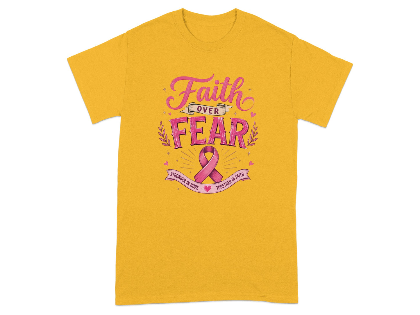 Yellow t-shirt with "Faith Over Fear" and pink ribbon graphic.