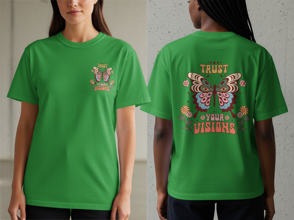 Green t-shirt with butterfly graphic and text "TRUST YOUR VISIONS".