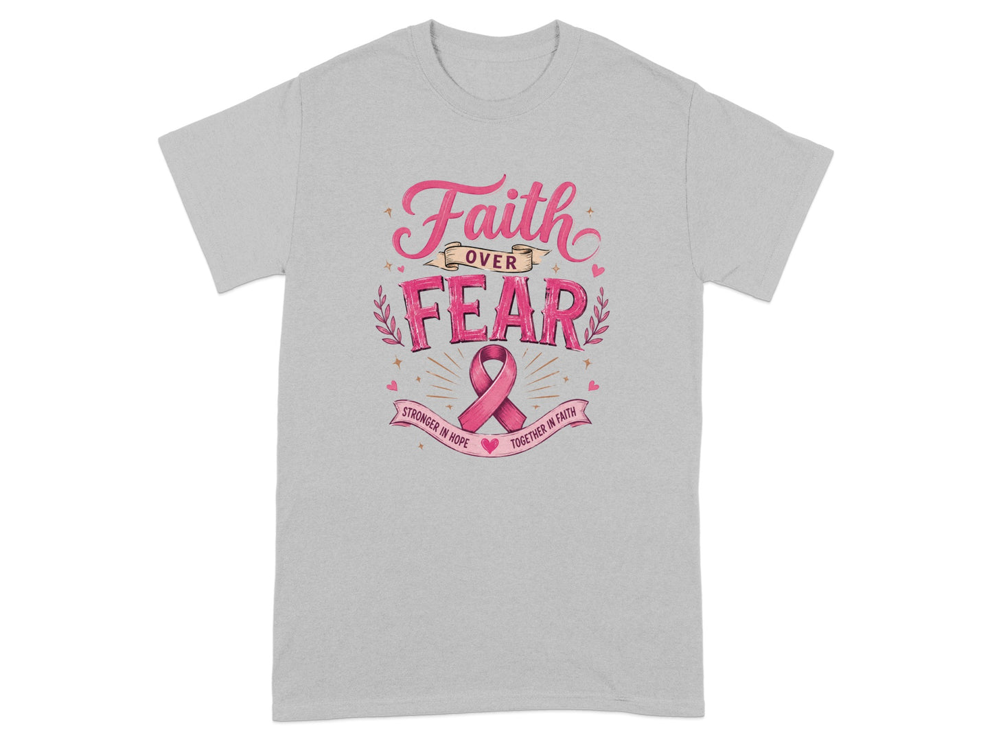 Grey t-shirt with "Faith over Fear" and breast cancer ribbon graphic.