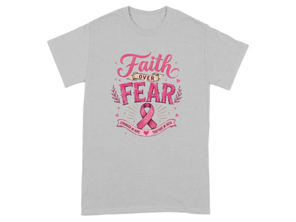 Grey t-shirt with "Faith over Fear" and breast cancer ribbon graphic.