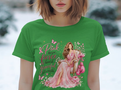 Green t-shirt with pink graphic: "Pink, hope, fierce, heart, graceful, strength."
