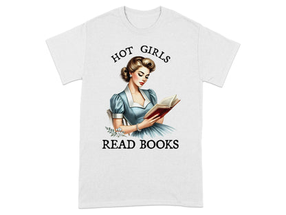 White t-shirt with text "HOT GIRLS READ BOOKS" and illustration of woman reading.