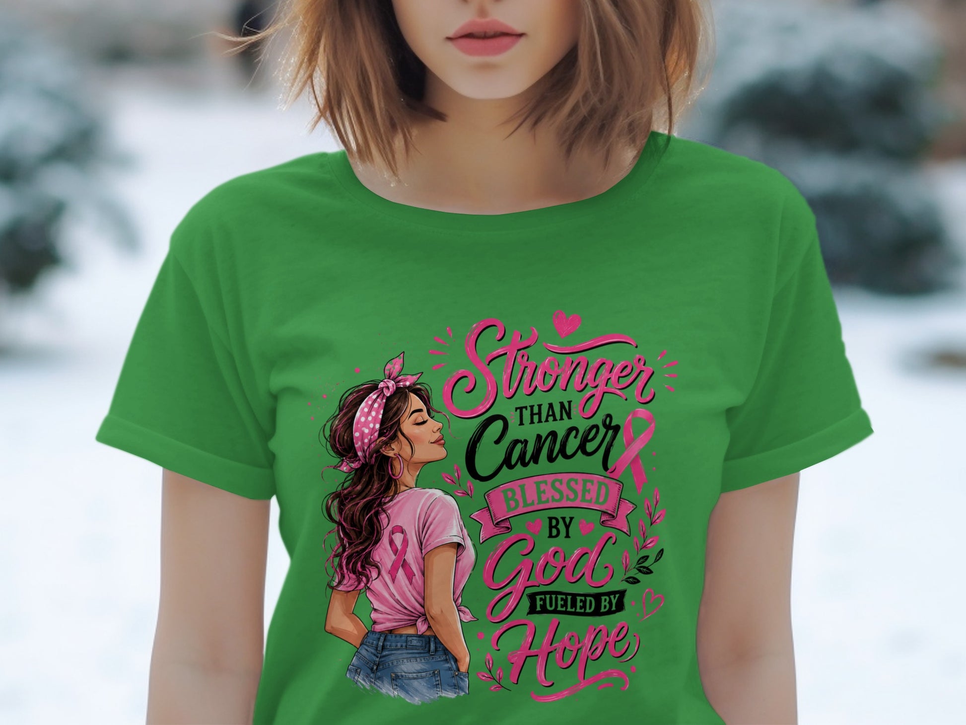 Green t-shirt with text "Stronger Than Cancer Blessed By God Fueled By Hope".