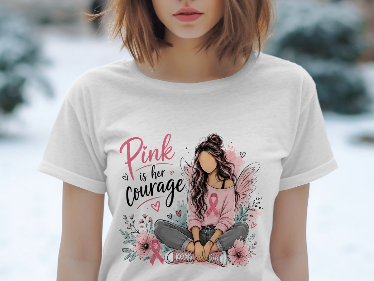 White t-shirt graphic with illustration: "Pink is her courage," wings, and flowers.