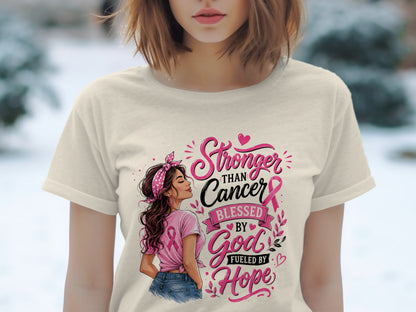 Woman in t-shirt with "Stronger than Cancer Blessed by God Fueled by Hope" text.