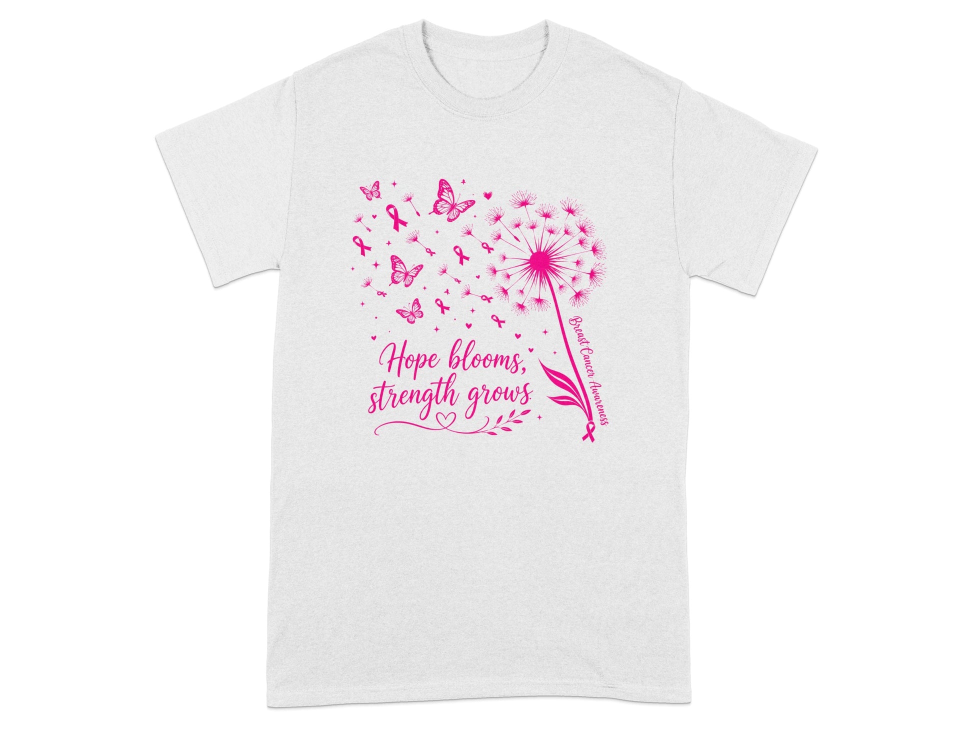 White t-shirt with pink dandelion, butterflies, ribbons, and text "Hope blooms, strength grows".